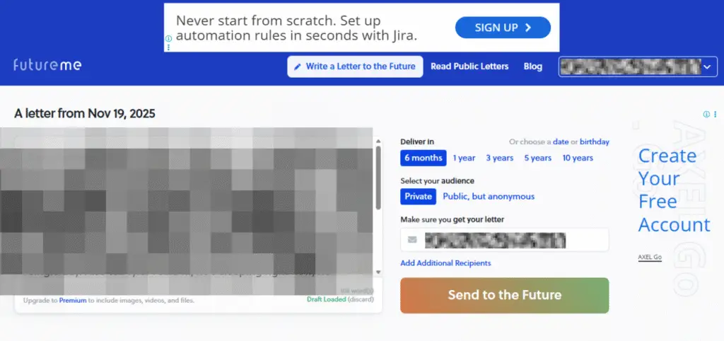 A computer screen displaying FutureMe, allowing users to write letters to themselves in the future, a thoughtful way to cure boredom online.